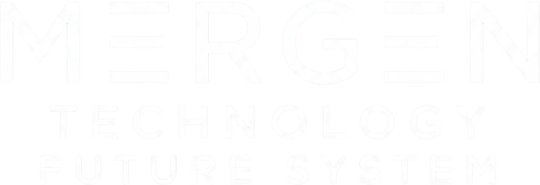 Mergen Technology Future System